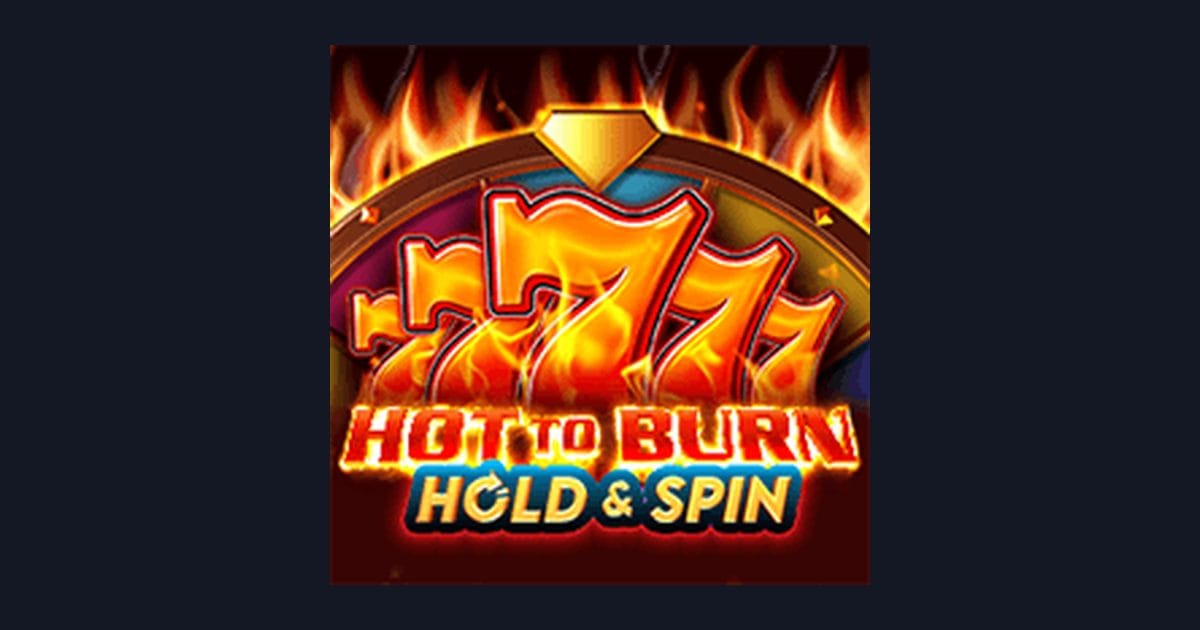 Hot To Burn Hold and Spin: Info RTP Live Tertinggi dan Tips Terbaik